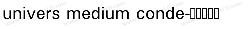 univers medium conde字体转换